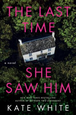 The last time she saw him  cover image cdn
