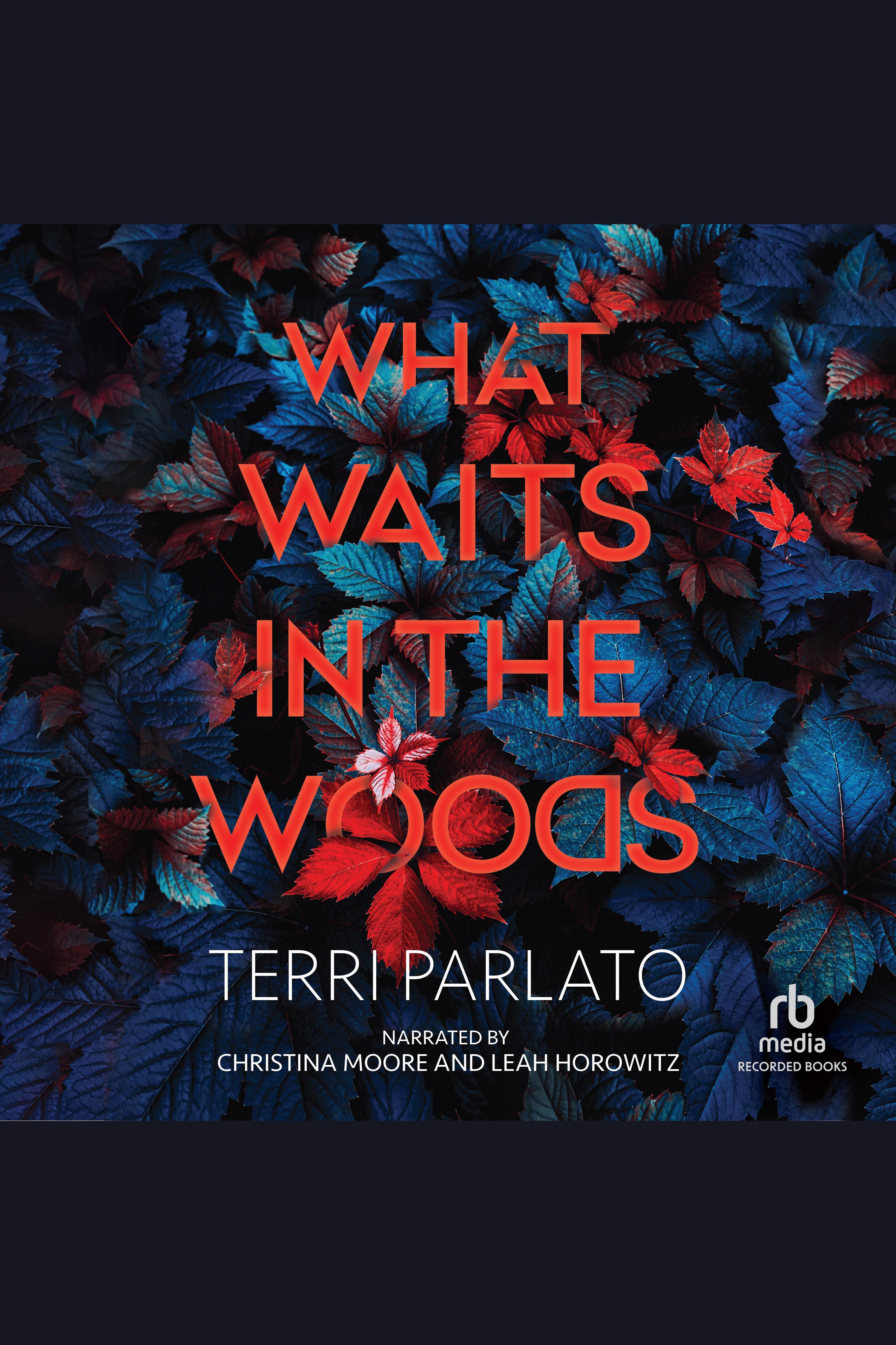 What Waits in the Woods cover image cdn