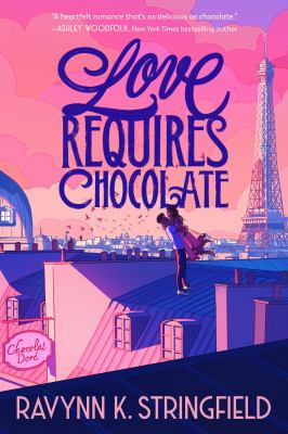 Love requires chocolate : a love in translation novel cover image