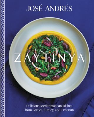 Zaytinya : delicious Mediterranean dishes from Greece, Turkey, and Lebanon  cover image cdn