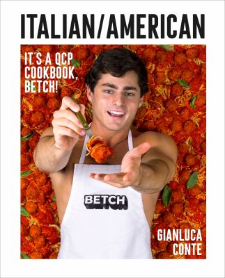 Italian/American : it's a QCP cookbook, Betch!  cover image cdn