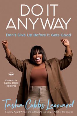Do it anyway : don't give up before it gets good  cover image cdn