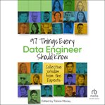 97 Things Every Data Engineer Should Know : Collective Wisdom From the Experts cover image cdn