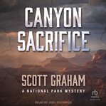 Canyon Sacrifice : National Park Mystery cover image cdn