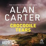 Crocodile Tears : Cato Kwong cover image cdn