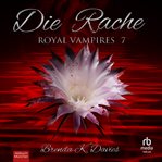 Die rache. Royal vampires cover image cdn