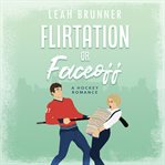 Flirtation or Faceoff : D.C. Eagles Hockey cover image cdn