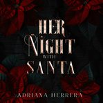 Her night with Santa. Toy runners cover image cdn