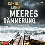 Meeresdämmerung : Elin Bertram cover image cdn
