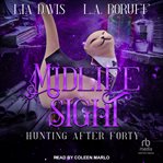 Midlife sight. Hunting after forty cover image cdn