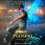 Pixie platoon. Pixie rebels cover image cdn
