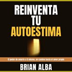 Reinventa tu Autoestima cover image cdn
