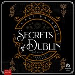 Secrets of Dublin : Verbotene Zauber cover image cdn