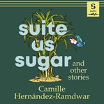 Suite as Sugar and Other Stories cover image cdn