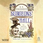 Surgeons' Hall : Jem Flockhart Mysteries cover image cdn