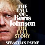 THE FALL OF BORIS JOHNSON cover image cdn