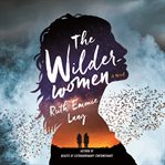 The Wilderwomen : A Novel cover image cdn