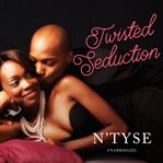 Twisted seduction. Twisted cover image cdn