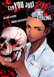 Can you just die, my darling?. 3 cover image cdn