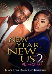 New Year, New Us 2 : #LoveGoals. New Year, New Us cover image cdn