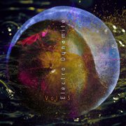 Electro dynamite. Vol. 3 cover image cdn