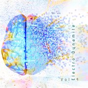 Electro dynamite. Vol. 4 cover image cdn