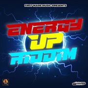 Energy up riddim cover image cdn
