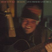Health : live from RCA Studio A cover image cdn