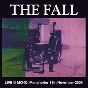 Live @ MOHO, Manchester 11th November 2009 cover image cdn