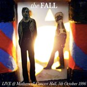 Live @ Motherwell Concert Hall, 5th October 1996 (Live) cover image cdn