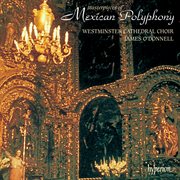 Masterpieces of Mexican Polyphony cover image cdn
