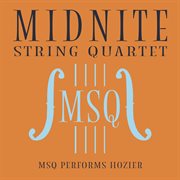 MSQ performs Hozier cover image cdn