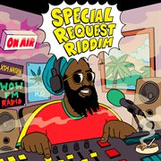 Special Request Riddim cover image cdn