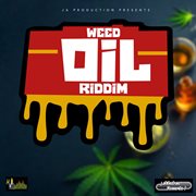 Weed oil riddim cover image cdn
