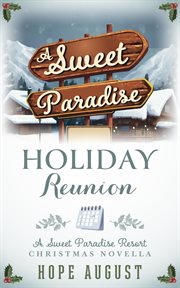 A Sweet Paradise holiday reunion cover image cdn