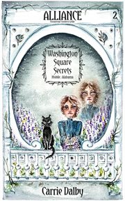 Alliance. Washington Square secrets cover image cdn