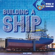 Building a Ship : World of Engineering cover image cdn