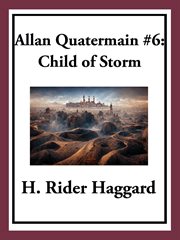 Child of Storm : Allan Quatermain cover image cdn