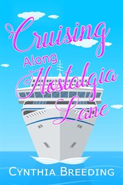 Cruising along Nostalgia Lane cover image cdn