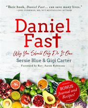 Daniel Fast : Why You Should Only Do It Once cover image cdn