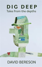 Dig deep : tales from the depths cover image cdn