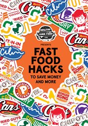 Fast food hacks to save money and more cover image cdn
