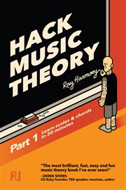 Hack Music Theory, Part 1 : Learn Scales & Chords in 30 Minutes. Hack Music Theory cover image cdn