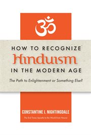 How to recognize Hinduism in the modern age : the path to enlightenment or something else? cover image cdn