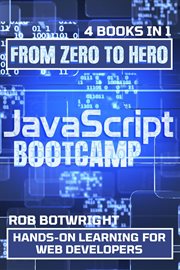 JavaScript bootcamp : hands-on learning For web developers cover image cdn