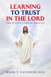 Learning to Trust in the Lord cover image cdn