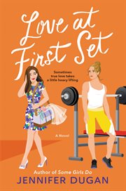 Love at First Set : A Novel cover image cdn