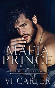 Mafia prince. Young Irish rebels cover image cdn
