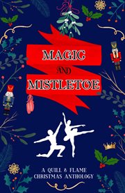 Magic and Mistletoe cover image cdn