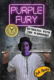 PURPLE FURY : Rumbling with the Warriors cover image cdn